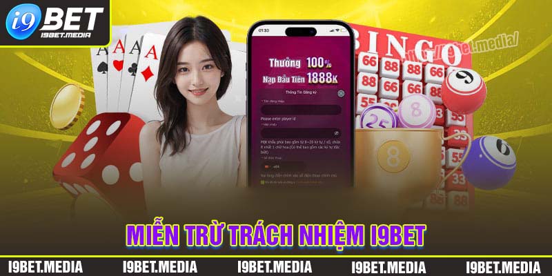 Miễn trừ trách nhiệm - Quy định chi tiết hội viên cần nắm